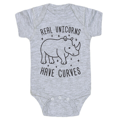 Real Unicorns Have Curves (Rhino) Baby One-Piece