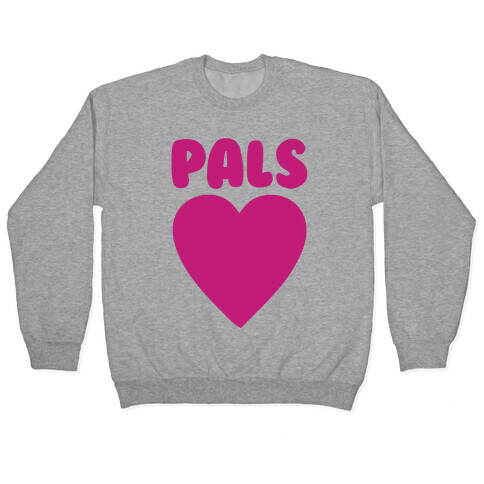 Gay Pals Pair 2 Pullover