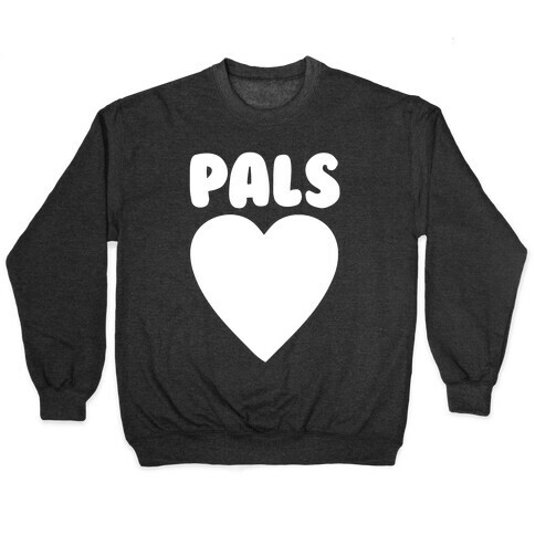 Gal Pals Pair 2 Pullover