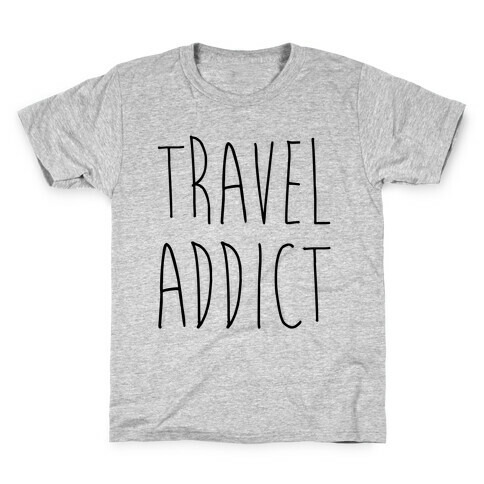 Travel Addict Kids T-Shirt