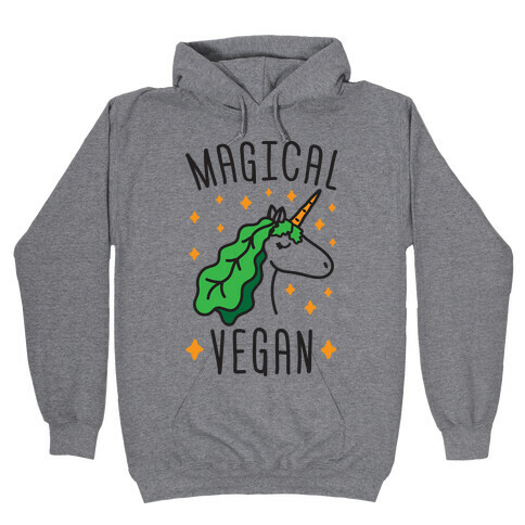 Magical Vegan Hooded Sweatshirt