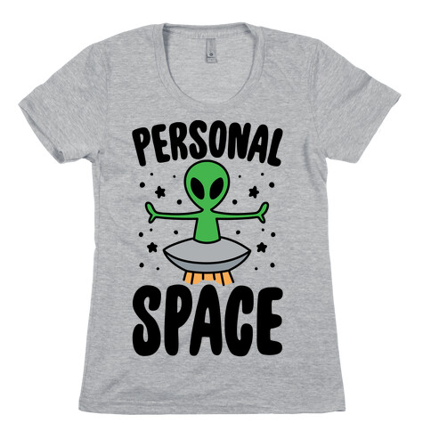 Personal Space  Womens T-Shirt