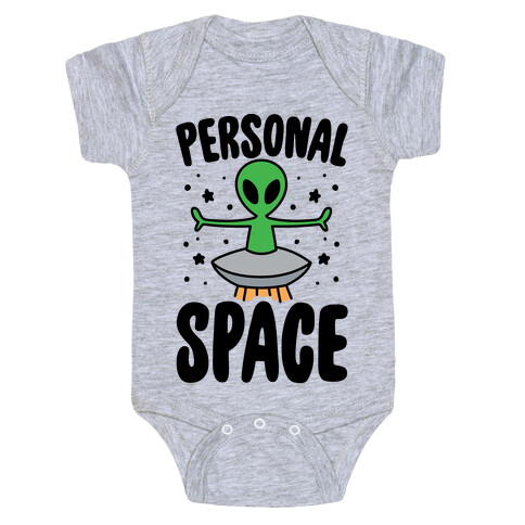 Personal Space  Baby One-Piece