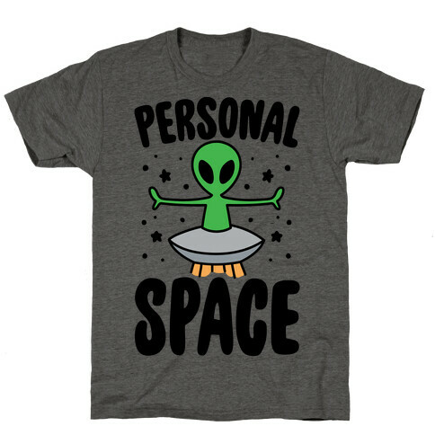 Personal Space  T-Shirt