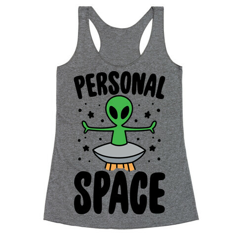 Personal Space  Racerback Tank Top