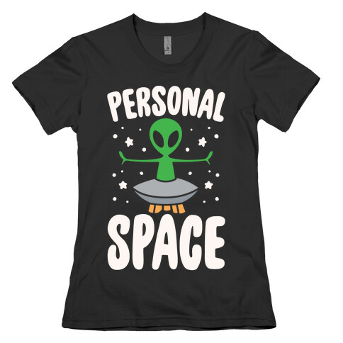 Personal Space White Print Womens T-Shirt