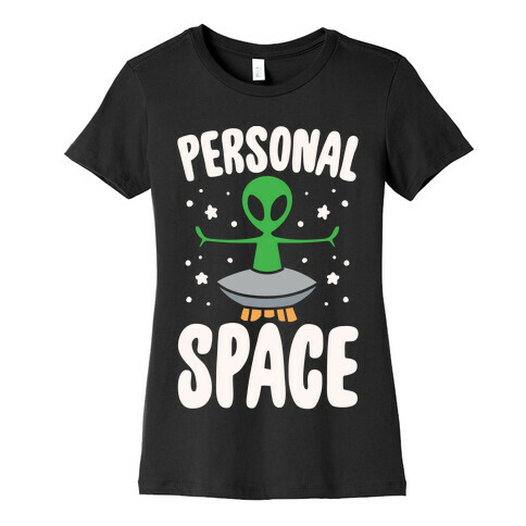 Personal Space White Print Womens T-Shirt