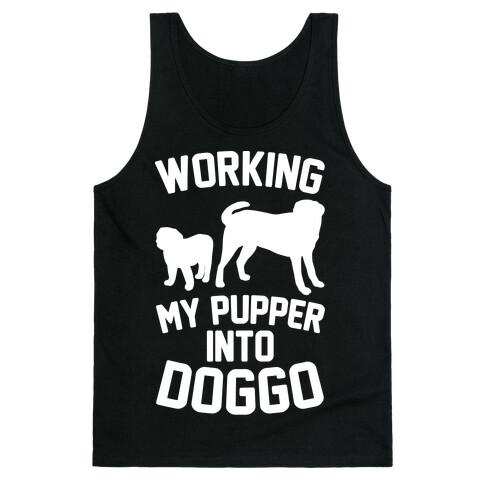 Working My Pupper Into Doggo White Print Tank Top