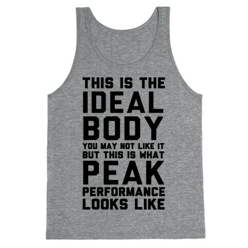 This Is The Ideal Body Tank Top