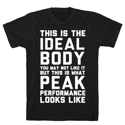 This Is The Ideal Body T-Shirt