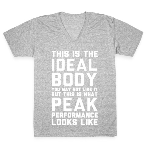 This Is The Ideal Body V-Neck Tee Shirt