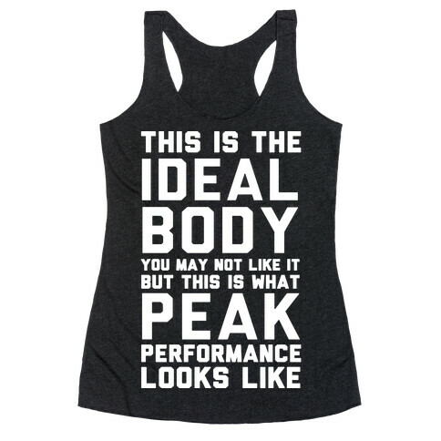 This Is The Ideal Body Racerback Tank Top
