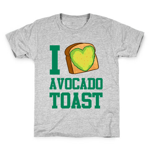 I Love Avocado Toast Kids T-Shirt