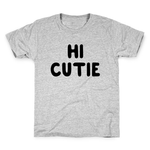 Hi Cutie Kids T-Shirt