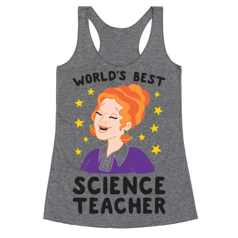 World's Best Science Teacher Racerback Tank Top