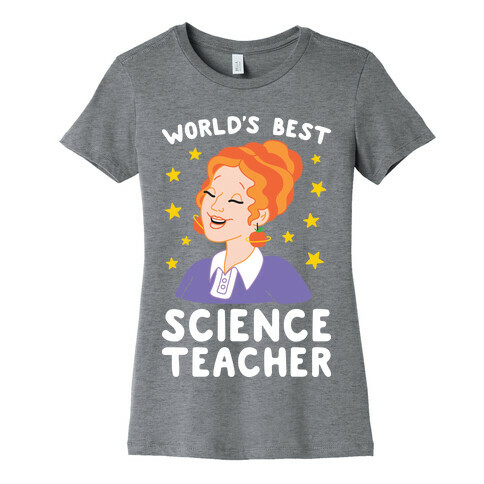 World's Best Science Teacher Womens T-Shirt