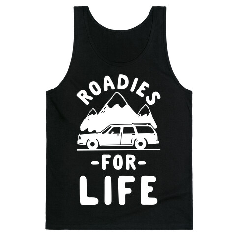 Roadies for Life Tank Top