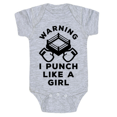 Warning I Punch Like A Girl Baby One-Piece