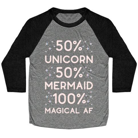50% Unicorn 50% Mermaid Baseball Tee