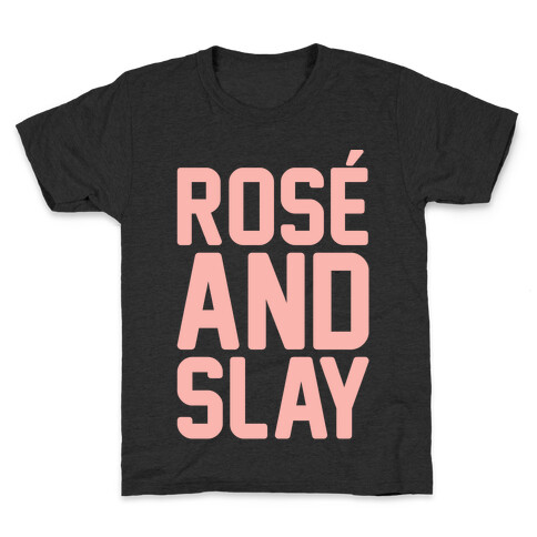 Rose' And Slay White Print Kids T-Shirt