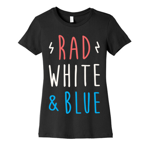 Rad White & Blue Womens T-Shirt