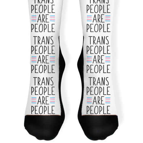 Trans People Are People Sock