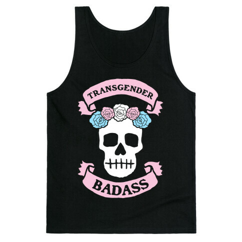 Transgender Badass Tank Top