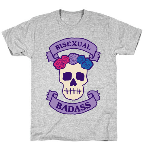 Bisexual Badass T-Shirt