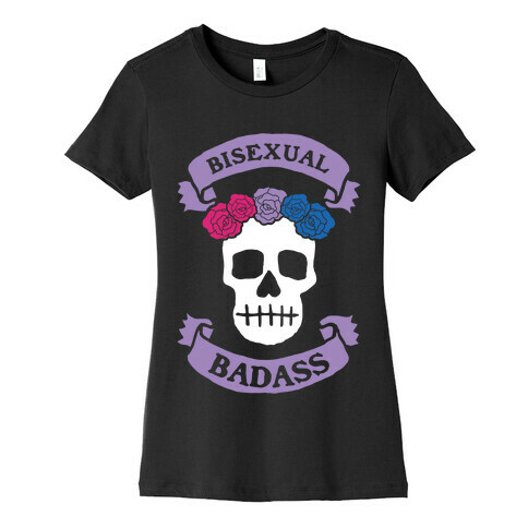 Bisexual Badass Womens T-Shirt