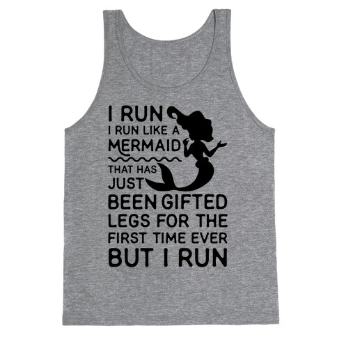 I Run Like a Mermaid Tank Top