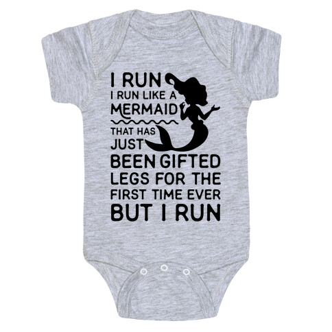 I Run Like a Mermaid Baby One-Piece