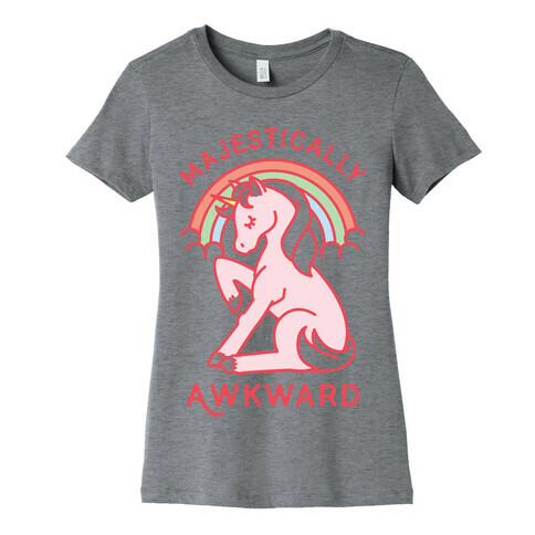 Majestically Awkward Womens T-Shirt