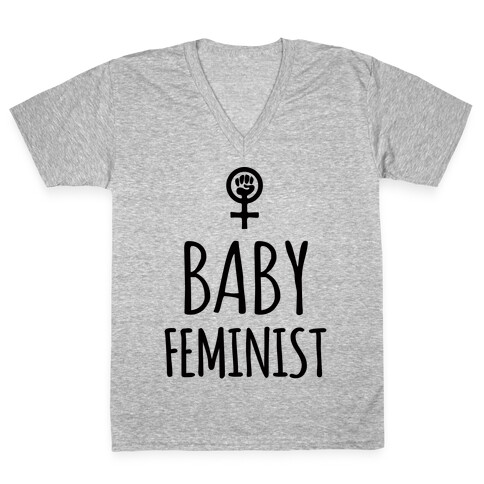 Baby Feminist V-Neck Tee Shirt