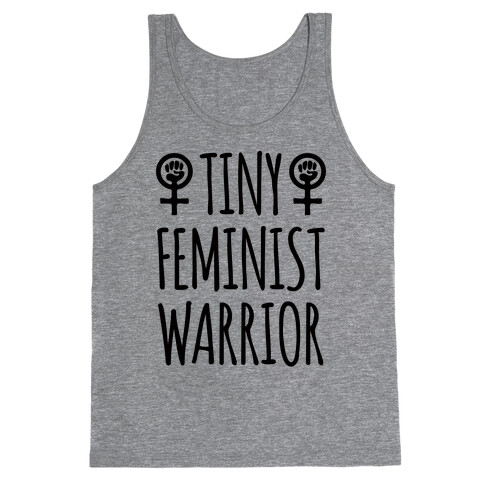 Tiny Feminist Warrior Tank Top