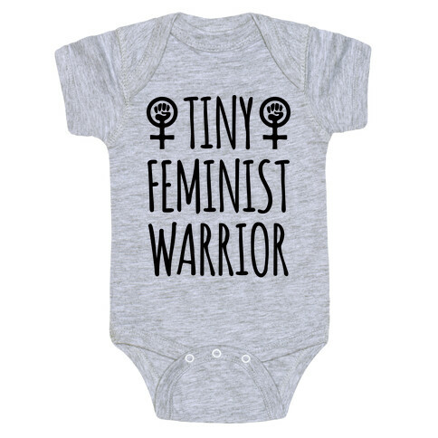 Tiny Feminist Warrior Baby One-Piece