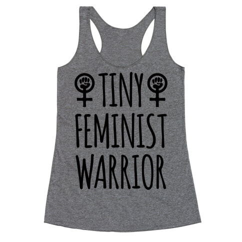 Tiny Feminist Warrior Racerback Tank Top