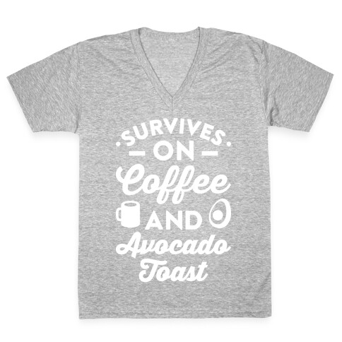 Survives On Coffee And Avocado Toast V-Neck Tee Shirt