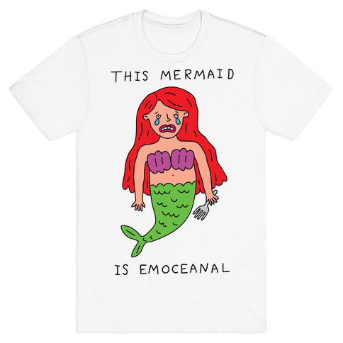 This Mermaid Is Emoceanal T-Shirt