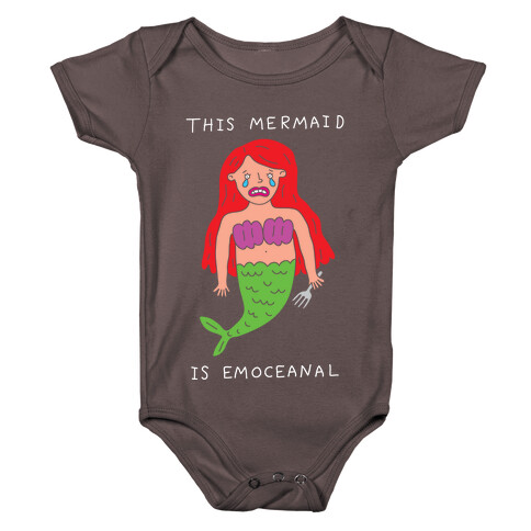 This Mermaid Is Emoceanal Baby One-Piece