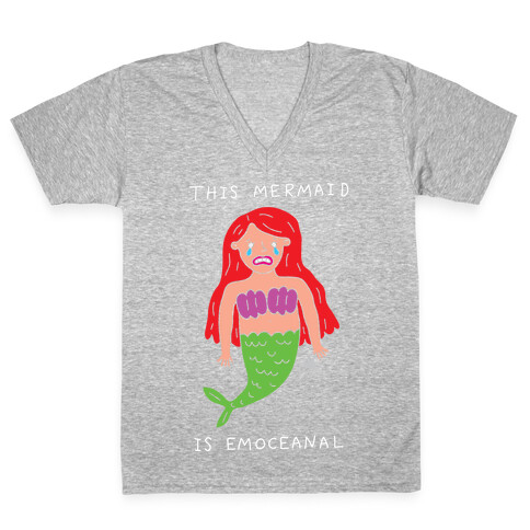 This Mermaid Is Emoceanal V-Neck Tee Shirt
