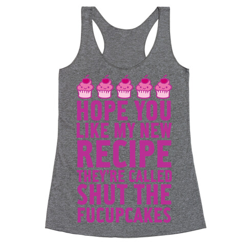 Shut The Fucupcakes Racerback Tank Top