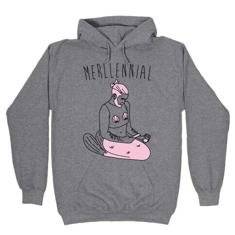 Merllennial  Hooded Sweatshirt