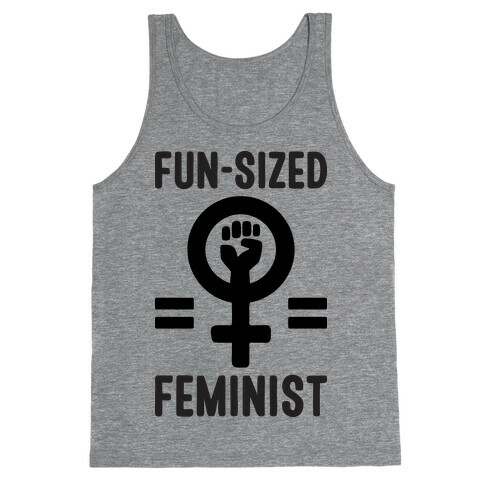 Fun-Sized Feminist Tank Top