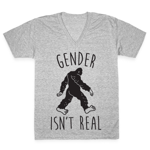 Gender Isn't Real (Sasquatch) V-Neck Tee Shirt
