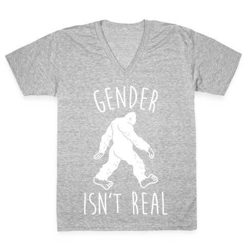 Gender Isn't Real (Sasquatch) V-Neck Tee Shirt