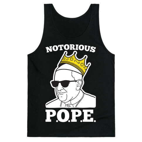 Notorious P.O.P.E. Tank Top