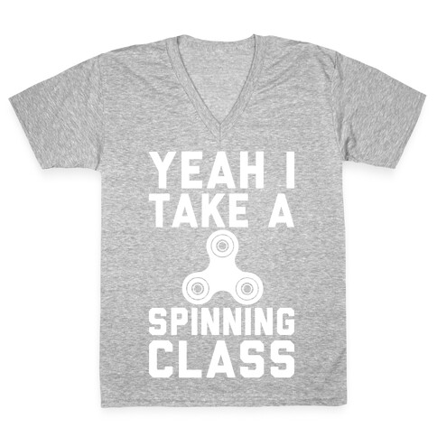 Yeah I Take A Spinning Class White Print V-Neck Tee Shirt