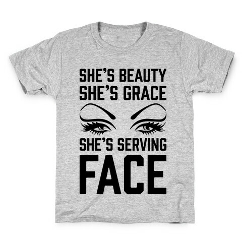 She's Beauty She's Grace She's Serving Face Kids T-Shirt