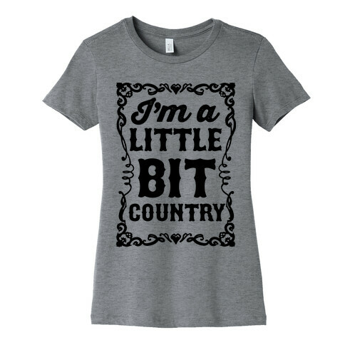 I'm A Little Bit Country Pair 1 Womens T-Shirt