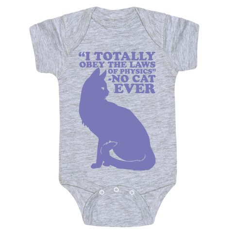 Said No Cat Ever Baby One-Piece